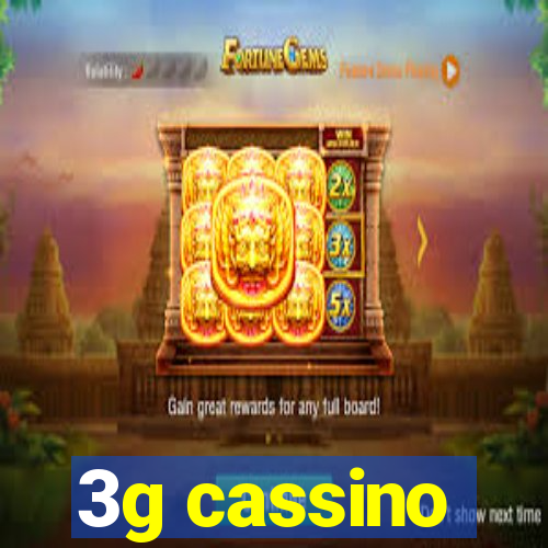 3g cassino